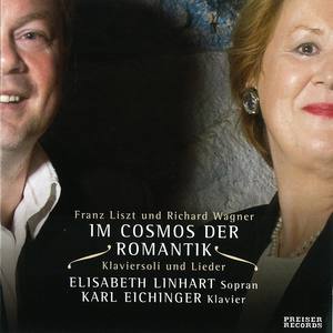 Im Cosmos der Romantik - Lieder & Klaviersoli von Richard Wagner und Franz Liszt