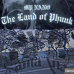 The Land of Phunk (Explicit)