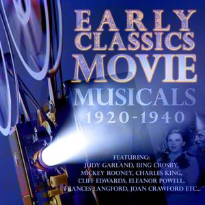 Early Classics: Movie Musicals, 1920-1940