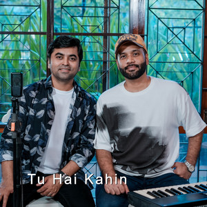 Tu Hai Kahin