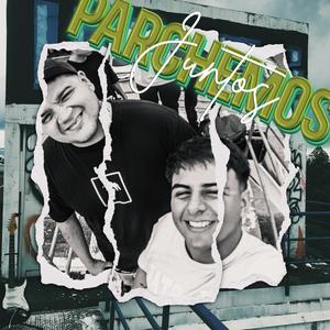 PARCHEMOS JUNTOS (En vivo) [Explicit]