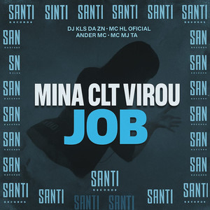 Mina Clt Virou Job (Explicit)