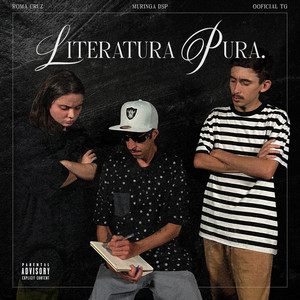 Literatura Pura (Explicit)