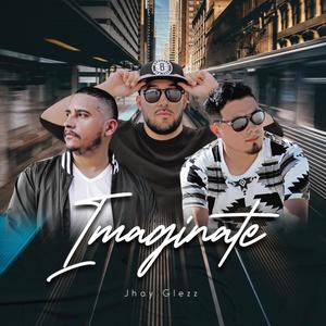 Imagínate (feat. Tony Ohh & JayFlow)