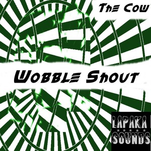 Wobble Shout