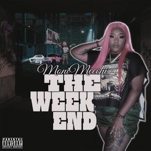 The Weekend (Explicit)