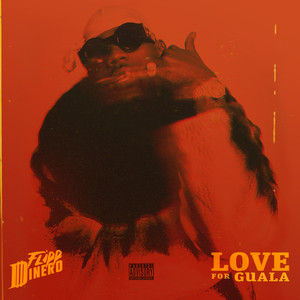 LOVE FOR GUALA (Explicit)