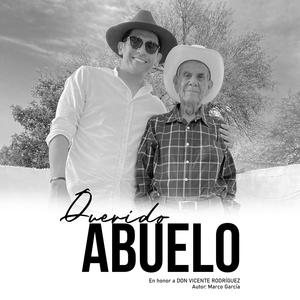 QUERIDO ABUELO (feat. VICENTE RODRÍGUEZ)