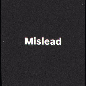 MISLEAD (Explicit)