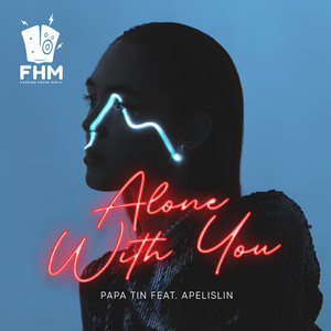 Alone With You (Extended Mix)
