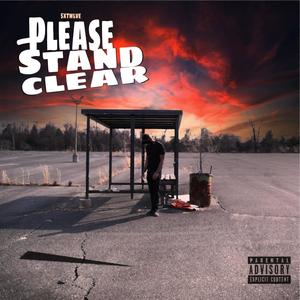 Please Stand Clear (Explicit)