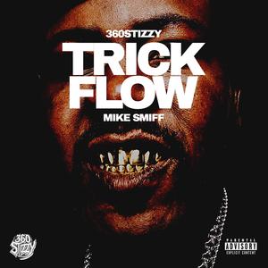 Trick Flow (clean version)