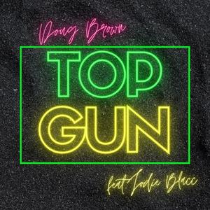Top Gun(feat. Jodie Blacc) (Explicit)