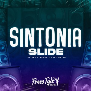 Sintonia Slide (Explicit)