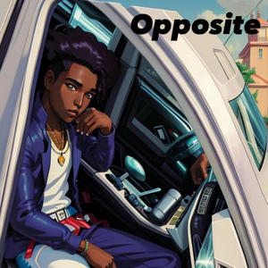 Opposite (feat. Nightmkare) [Explicit]