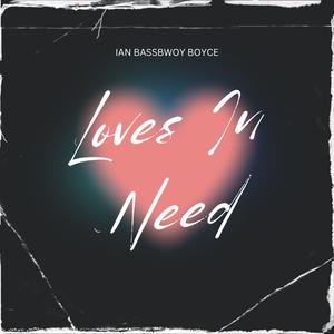 Loves In Need