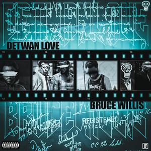 Bruce Willis (Explicit)