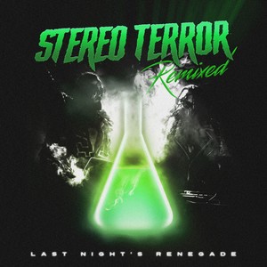 Last Night's Renegade (Milla Lehto Techno Rock Remix)