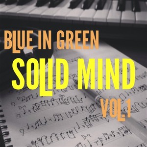 Solid Mind, Vol. 1