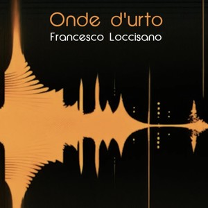 Onde d'urto (feat. Teo De Bonis)