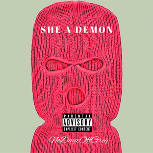 She A Demon (Explicit)