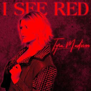 I See Red