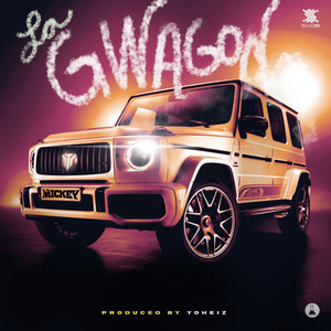 La Gwagon (Explicit)