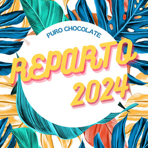 Reparto 2024 (DJ Mix)