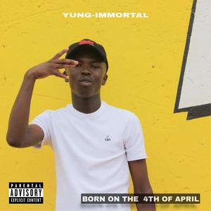 Born On The 4th Of April (Explicit)