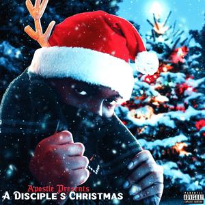 A Disciple's Christmas (Explicit)