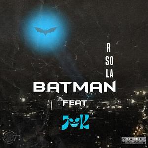 Batman (feat. JOK & HGANGZ) [Explicit]