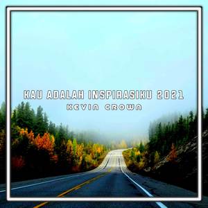 KAU ADALAH INSPIRASIKU 2021