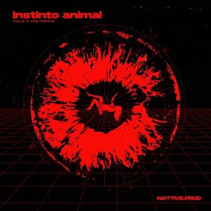 Instinto Animal (Explicit)