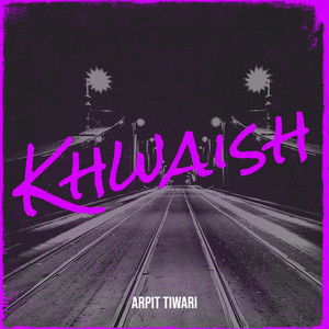 Khwaish