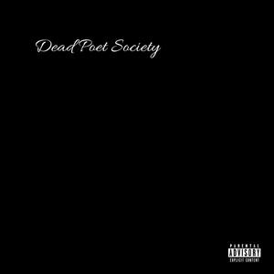 Dead Poet Society (Explicit)