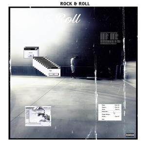 Rock & Roll (Explicit)