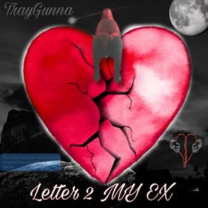 Letter 2 My Ex (Explicit)