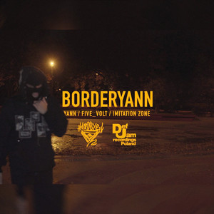 YANN - BORDERYANN (Explicit)