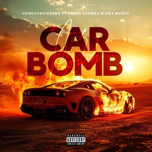 Car Bomb (feat. KAMAKEEZY & ODDWATERS) [Explicit]