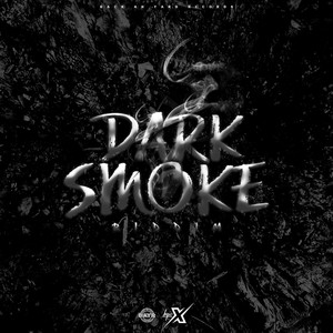 Dark Smoke Riddim