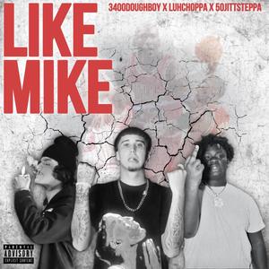 Like Mike (Explicit)