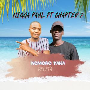 Nomoro yaka deleta (feat. Chapter 7 )