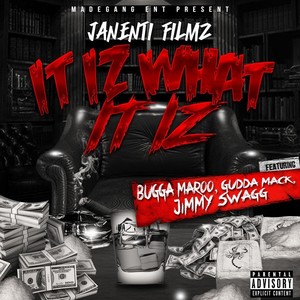 It Iz What It Iz (Explicit)