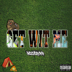 Get Wit Me (Explicit)