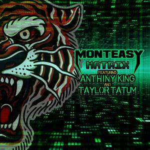 Matrix (feat. Anthiny King & Taylor Tatum)