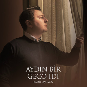 Aydın Bir Gecə İdi