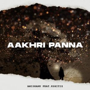 Aakhri panna (feat. Kshitiz)