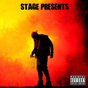 Stage Presents (Explicit)