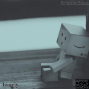 Lonely (Explicit)