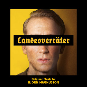 Landesverräter - Original Motion Picture Soundtrack